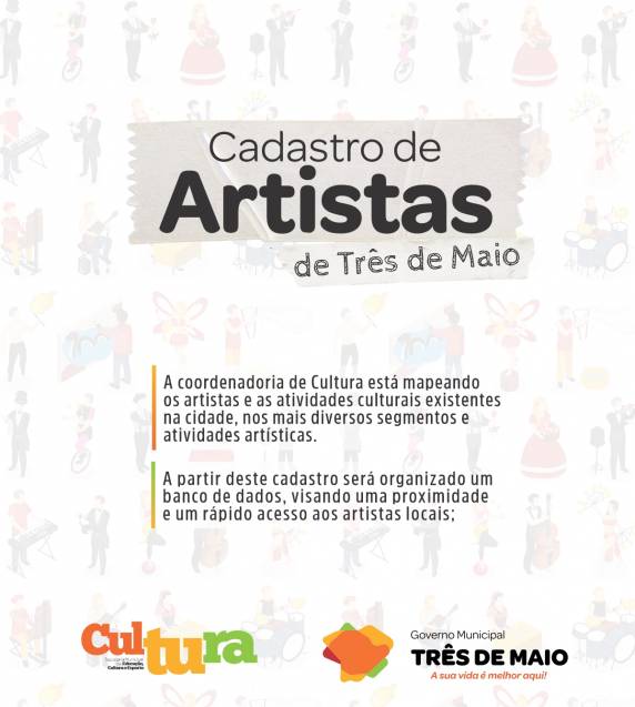 O cadastro tem como objetivo mapear os artistas e as atividades culturais existentes na cidade e um rápido acesso aos artistas locais